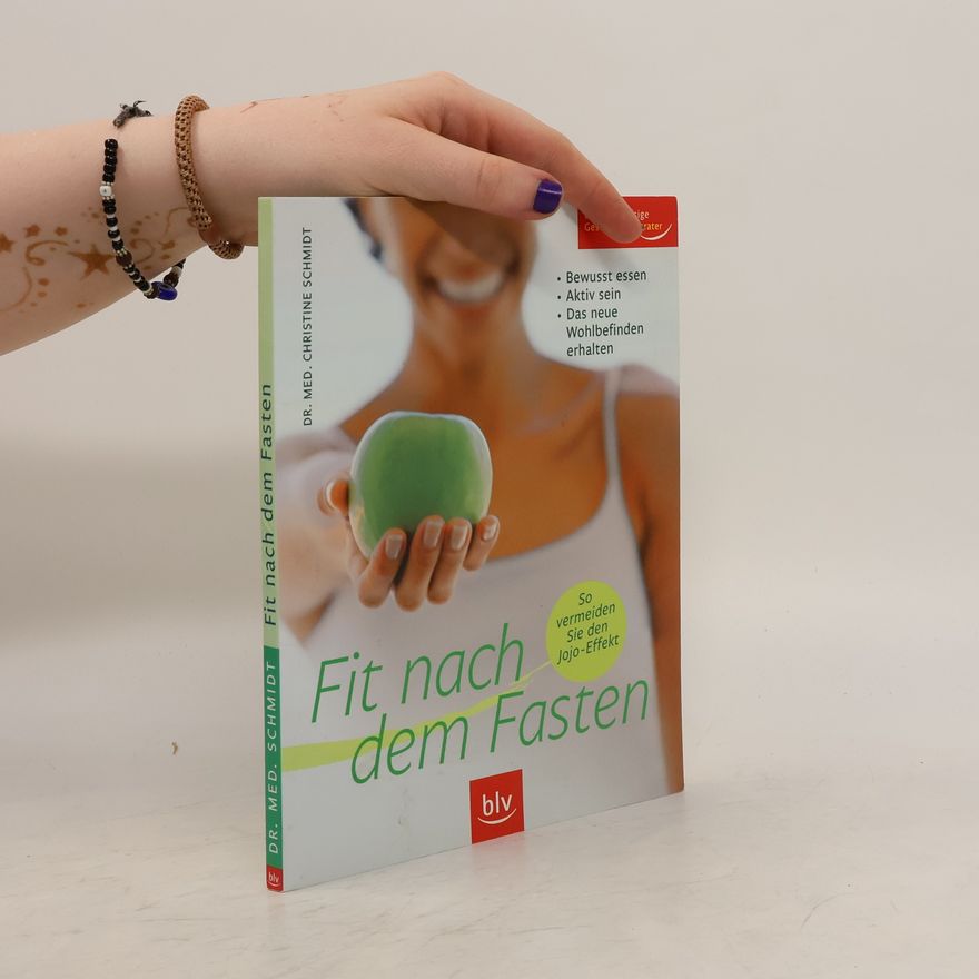 Christine Schmidt-König Fit nach dem Fasten