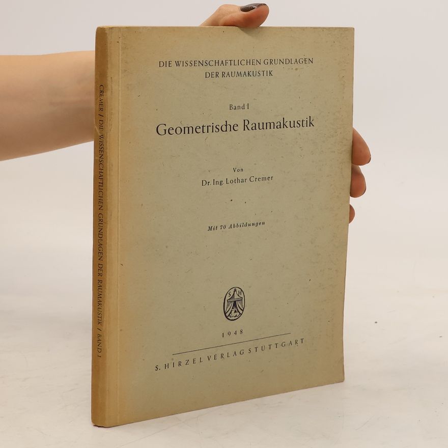 Lothar Cremer Geometrische Raumakustik