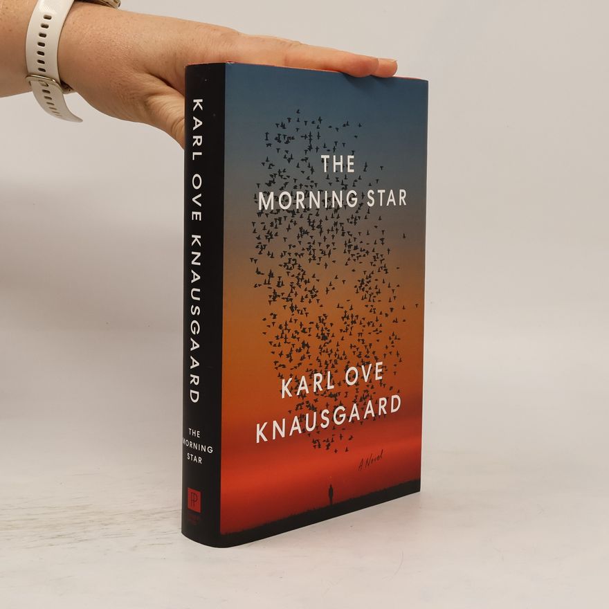 Karl Ove Knausgård The Morning Star