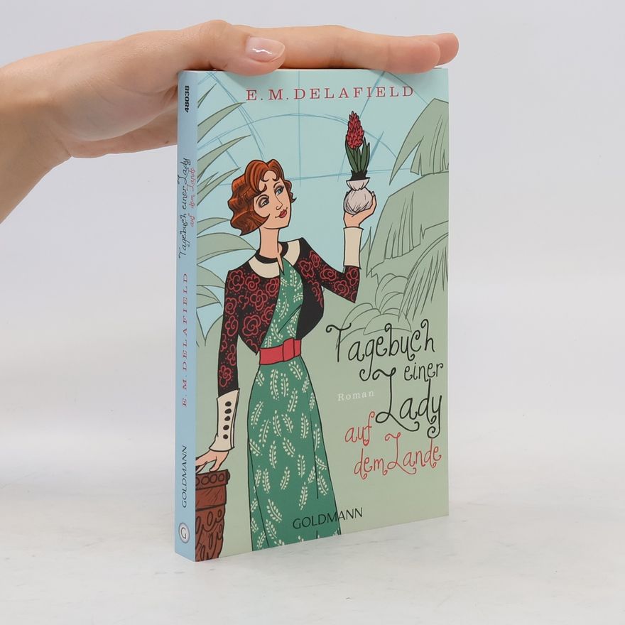 E. M. Delafield Tagebuch einer Lady auf dem Lande