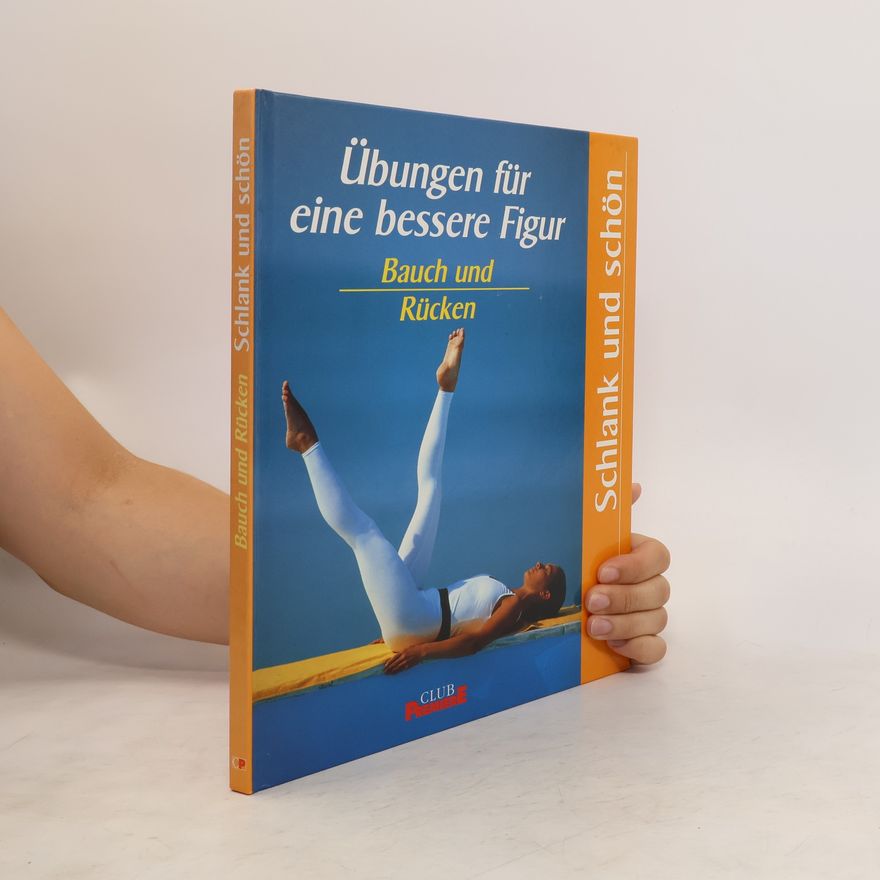 Mark Bender Übungen für eine bessere Figur. Bauch und Rücken