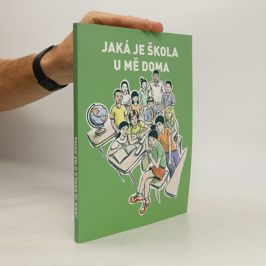 Tomáš Čech Jaká je škola u mě doma