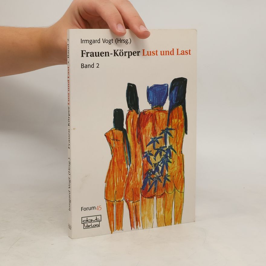 Autorenkollektiv Frauen-Körper: Lust und Last