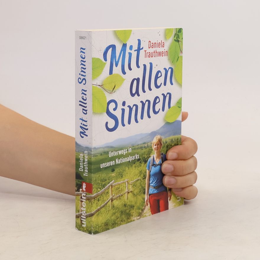 Daniela Trauthwein Mit allen Sinnen