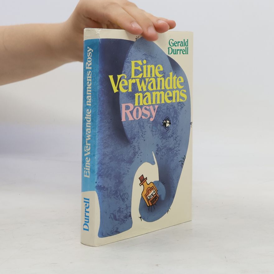 Gerald Durrell Eine Verwandte namens Rosy