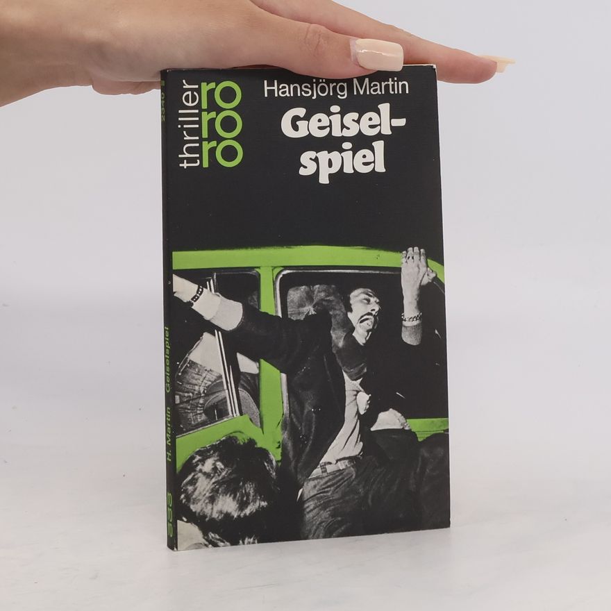 Hansjörg Martin Geiselspiel
