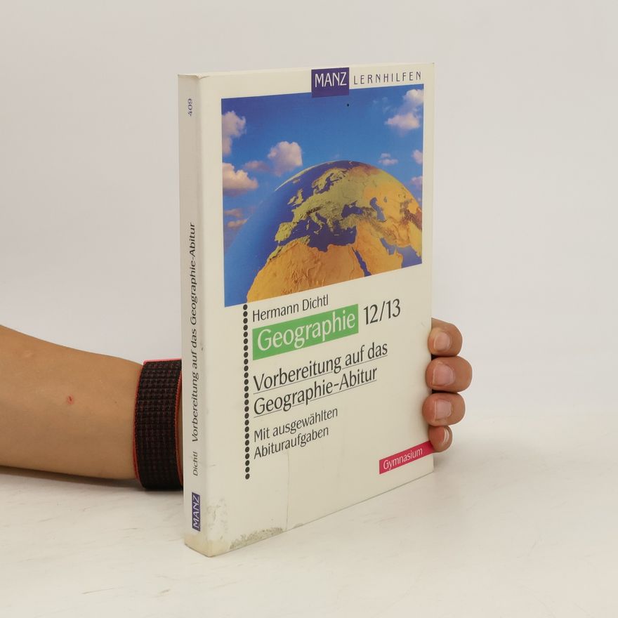 Hermann Dichtl Vorbereitung auf das Geographie-Abitur