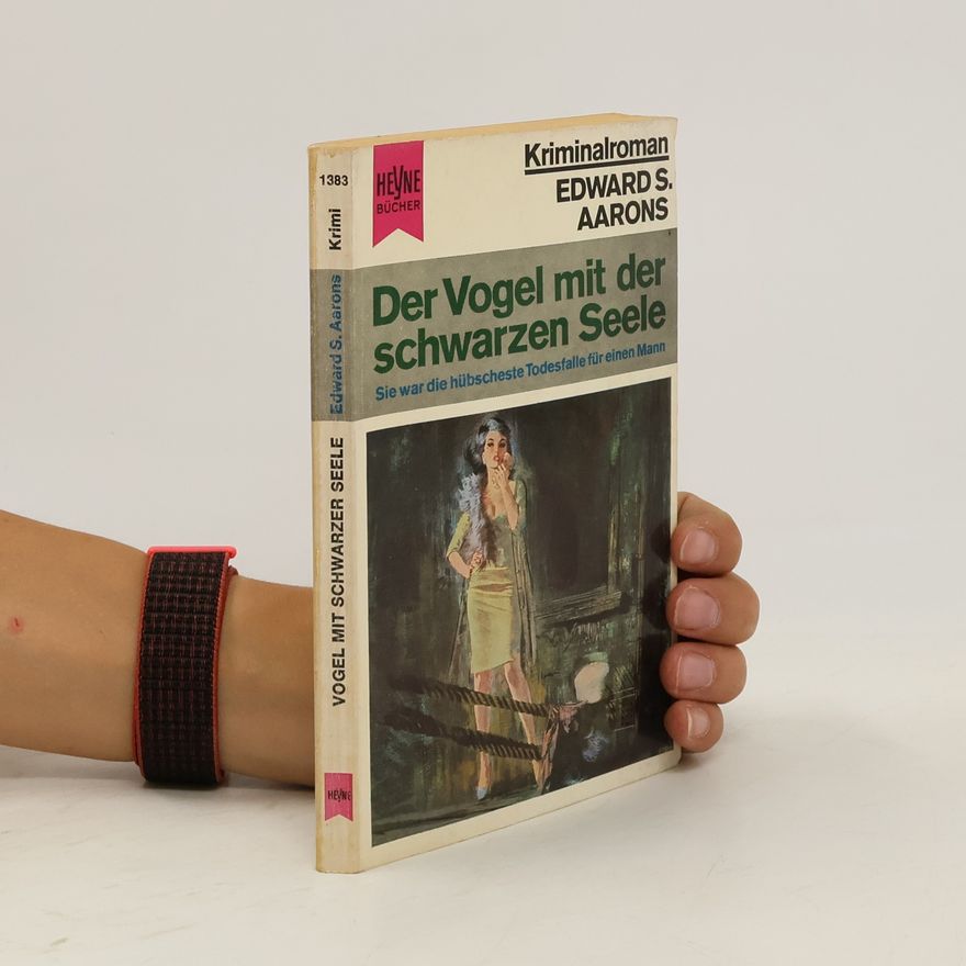 Edward S. Aarons Der Vogel mit der schwarzen Seele