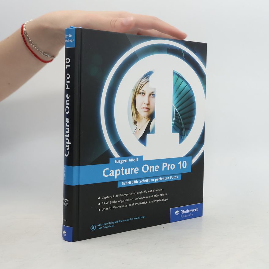Jürgen Wolf Capture One Pro 10