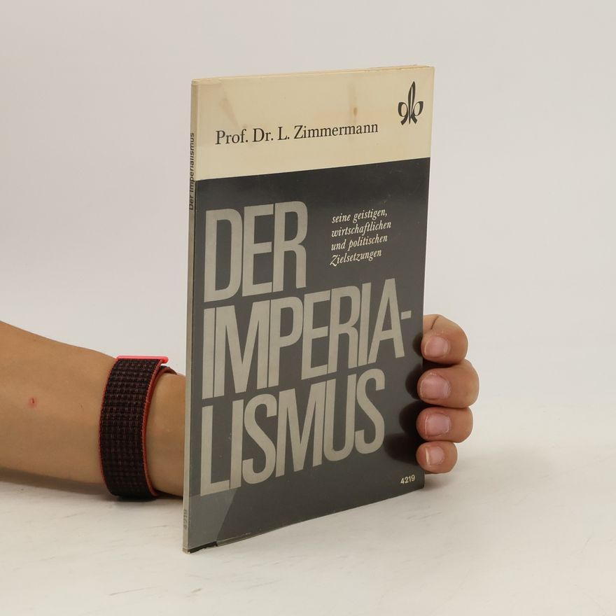 Ludwig Zimmermann Der Imperialismus