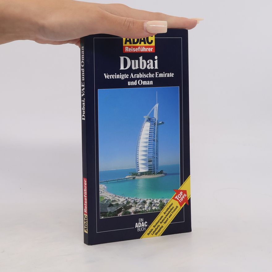 Elisabeth Schnurrer Dubai, Vereinigte Arabische Emirate und Oman