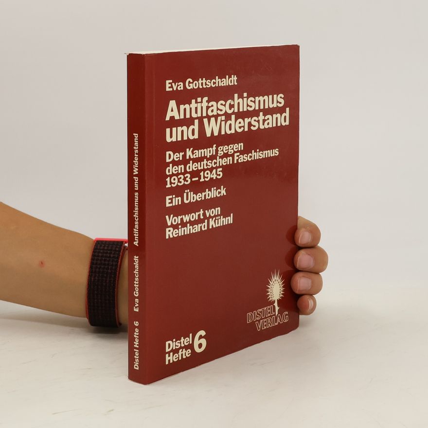 Eva Gottschaldt Antifaschismus und Widerstand