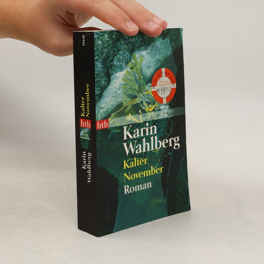 Karin Wahlberg Kalter November. Roman