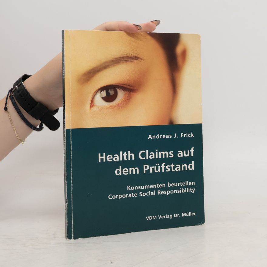 Andreas J. Frick Health Claims auf dem Prüfstand