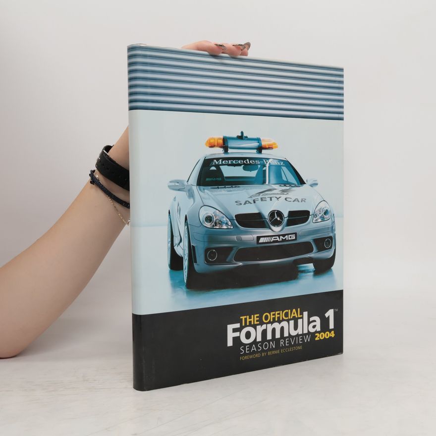 Bernie Ecclestone The Official Formula 1 Season Review