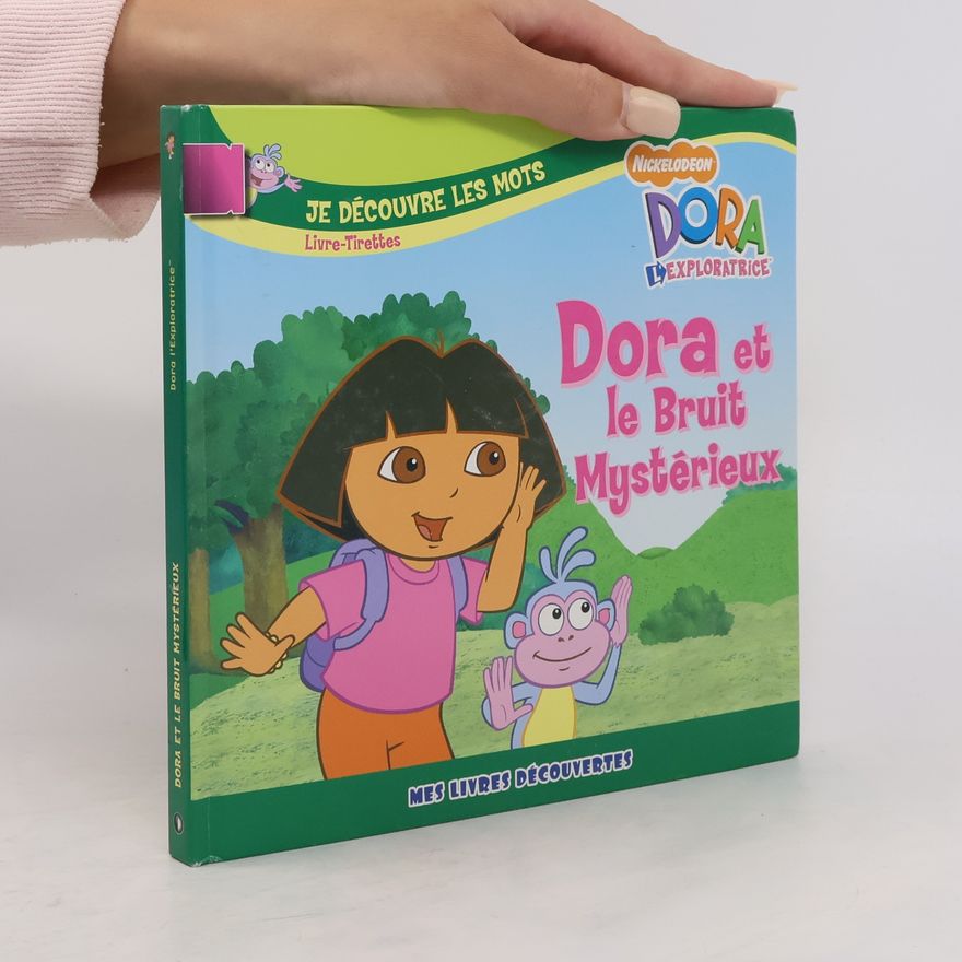 Various authors Dora et le Bruit Mystérieux