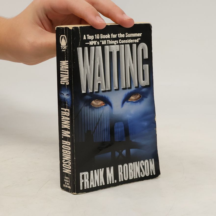 Frank M. Frank Malcolm Robinson Waiting