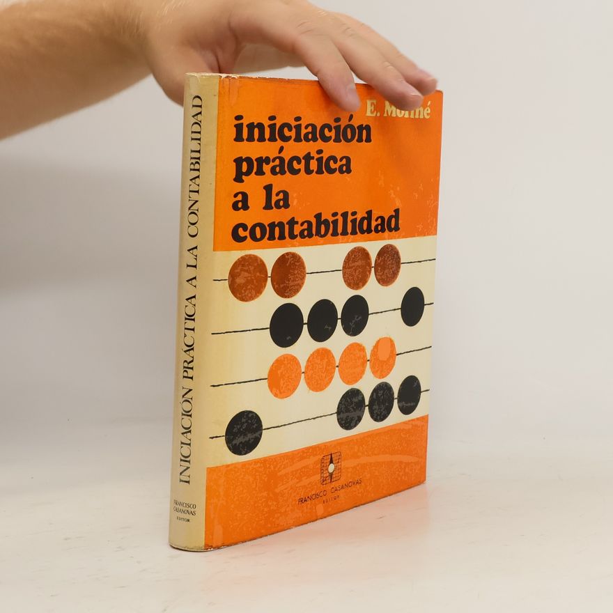 Enrique Moliné Iniciación práctica a la contabilidad