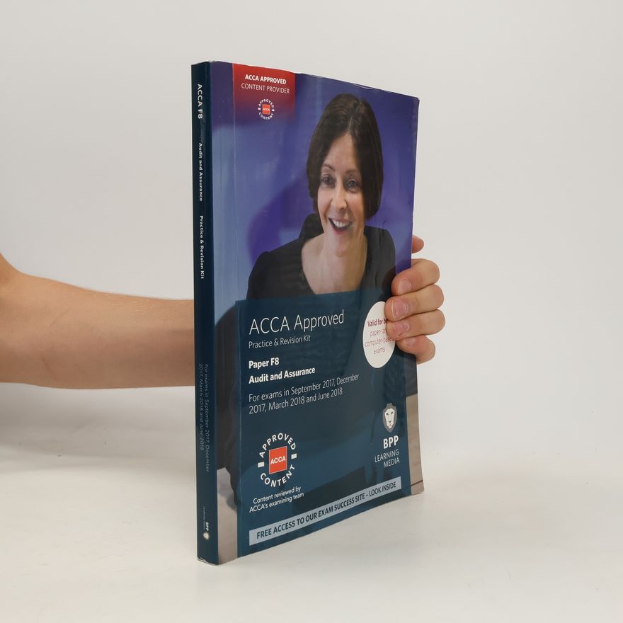Various authors ACCA. Paper F8, Audit and assurance