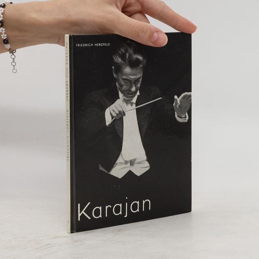 Friedrich Herzfeld Herbert von Karajan