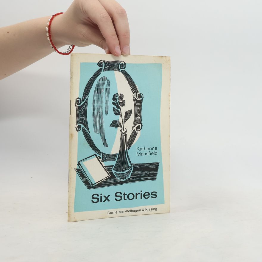 Katherine Mansfield Six Stories