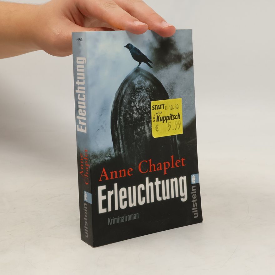 Anne Chaplet Erleuchtung
