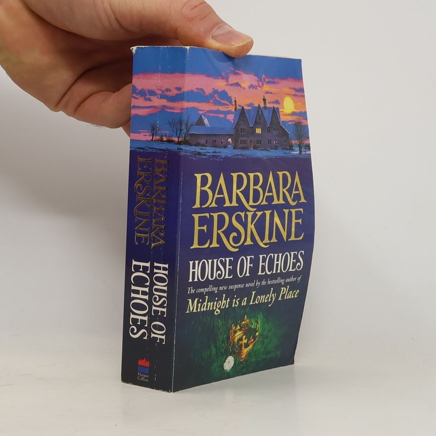 Barbara Erskine House of Echoes