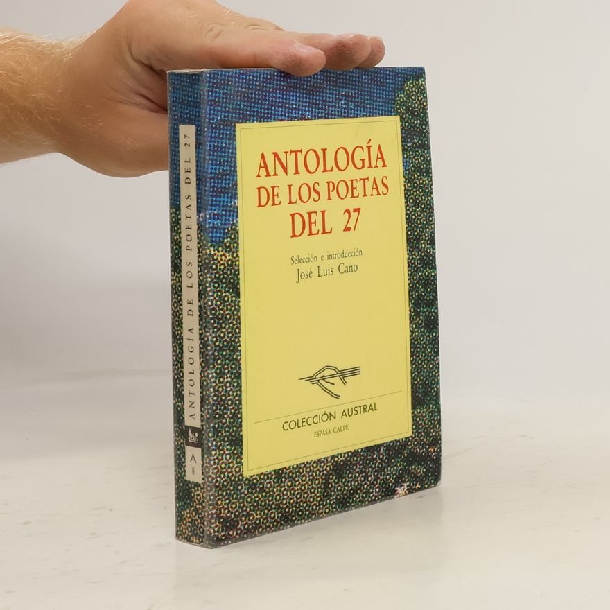José Luis Cano Antología de los poetas del 27