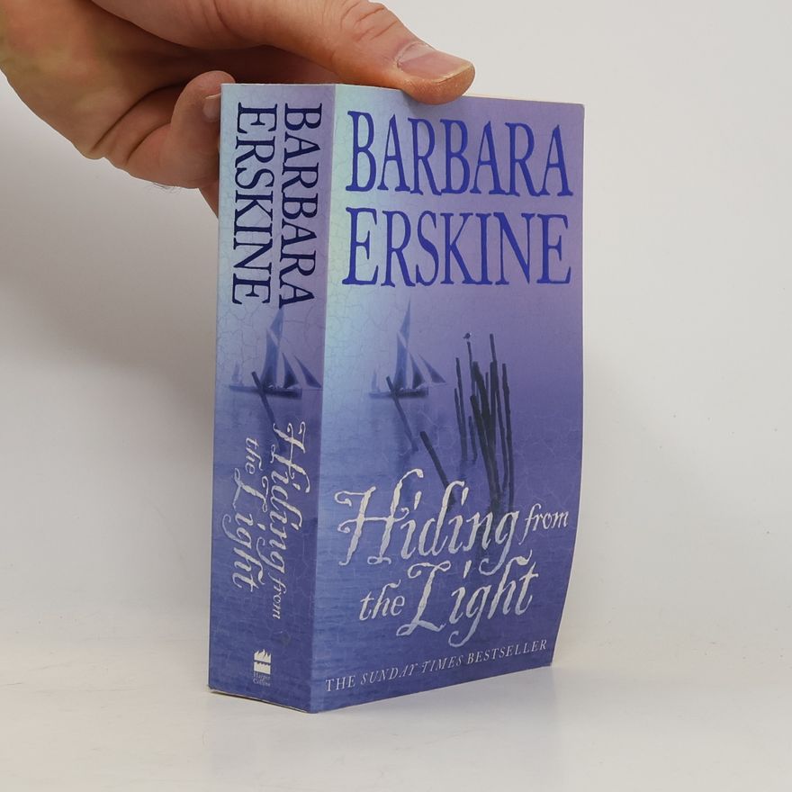Barbara Erskinová Hiding from the Light
