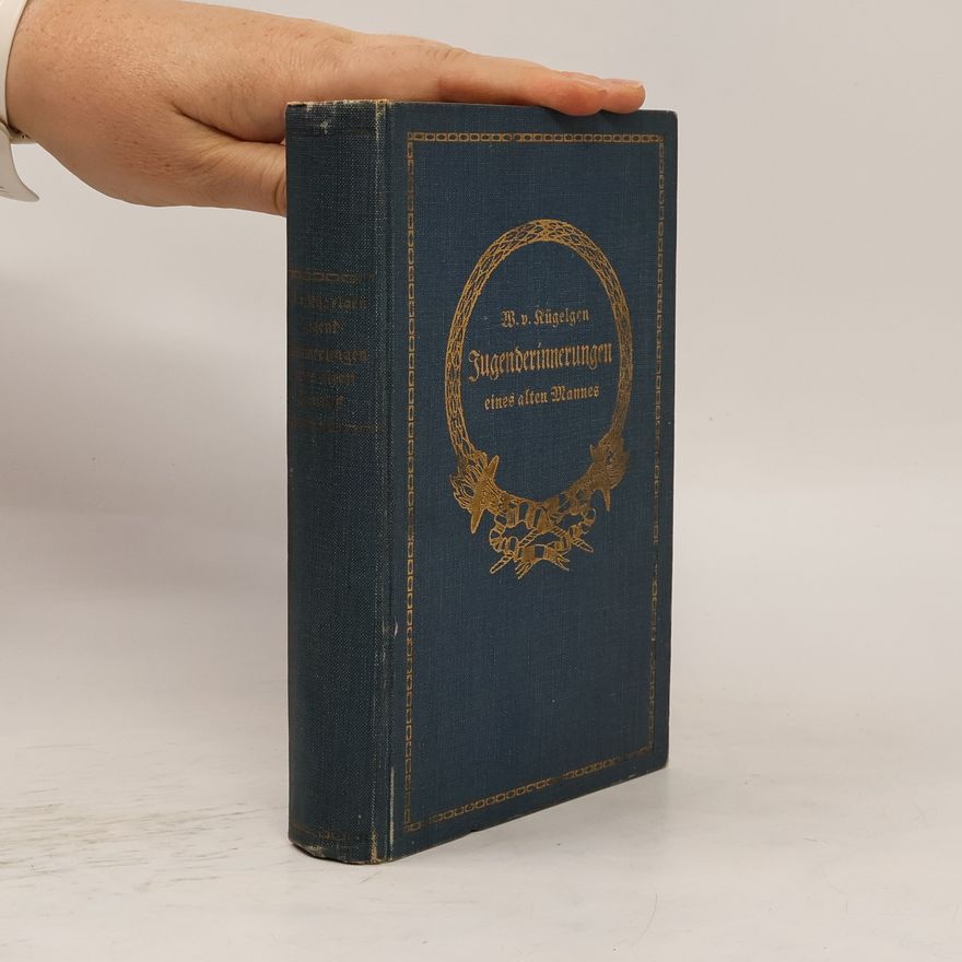 Wilhelm von Kügelgen Jugenderinnerungen