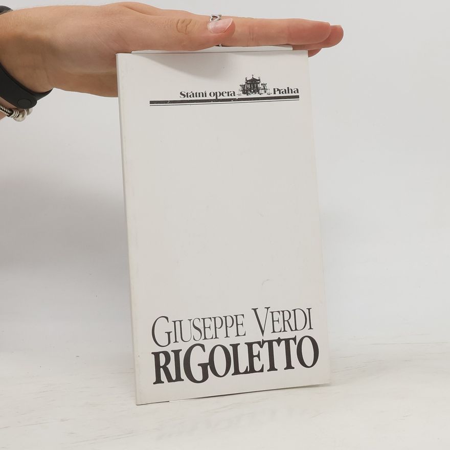 Giuseppe Verdi Rigoletto