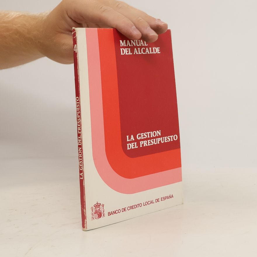 Autorenkollektiv La Gestión del presupuesto en las corporaciones locales