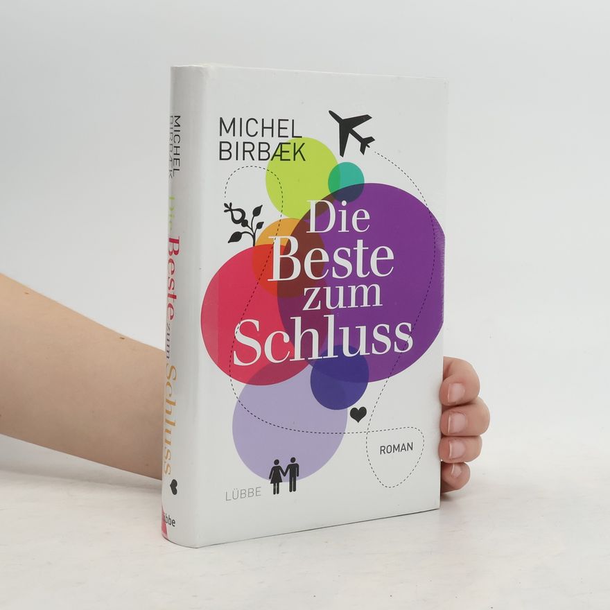 Michel Birbaek Die Beste zum Schluss
