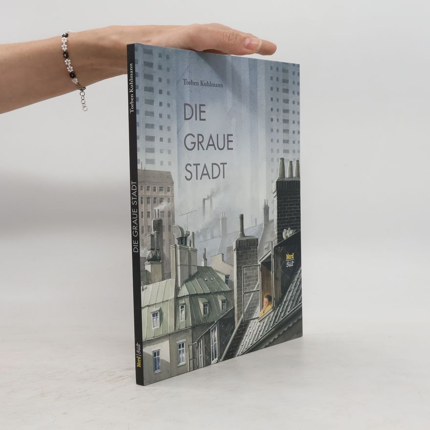 Torben Kuhlmann Die graue Stadt