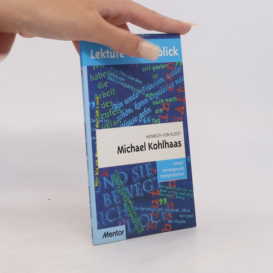 Karin Ackermann Heinrich von Kleist, Michael Kohlhaas