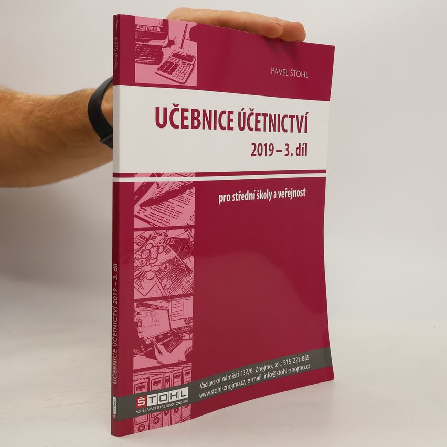 Pavel Štohl Učebnice účetnictví 2019 - 3. díl