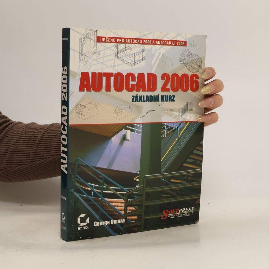 Ladislav Mikula AutoCAD 2006 : základní kurz