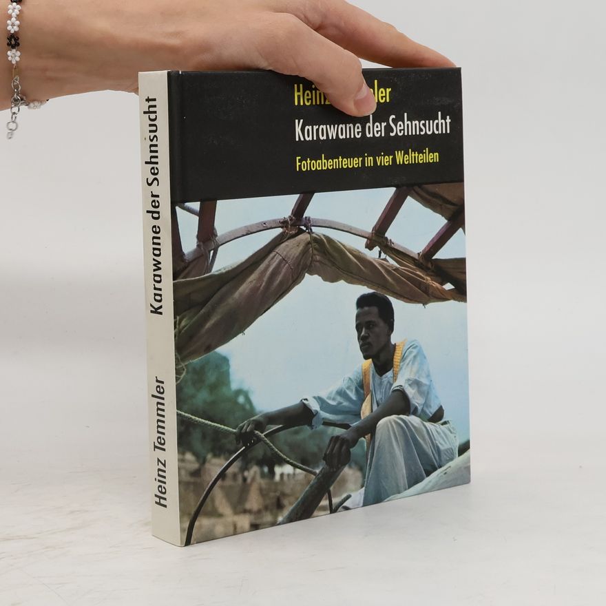 Heinz Temmler Karawane der Sehnsucht