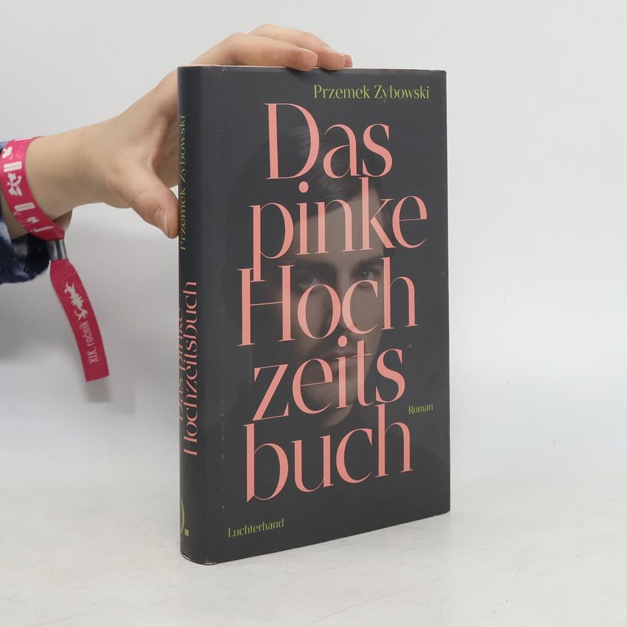 Przemek Zybowski Das pinke Hochzeitsbuch