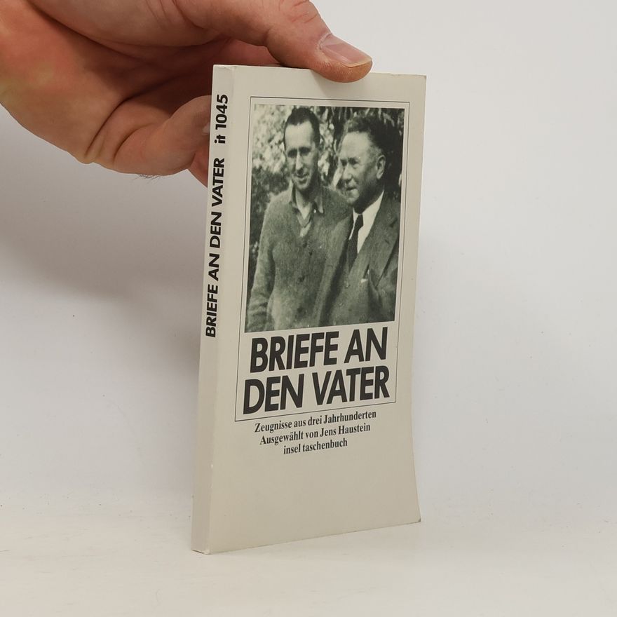 Jens Haustein Briefe an den Vater