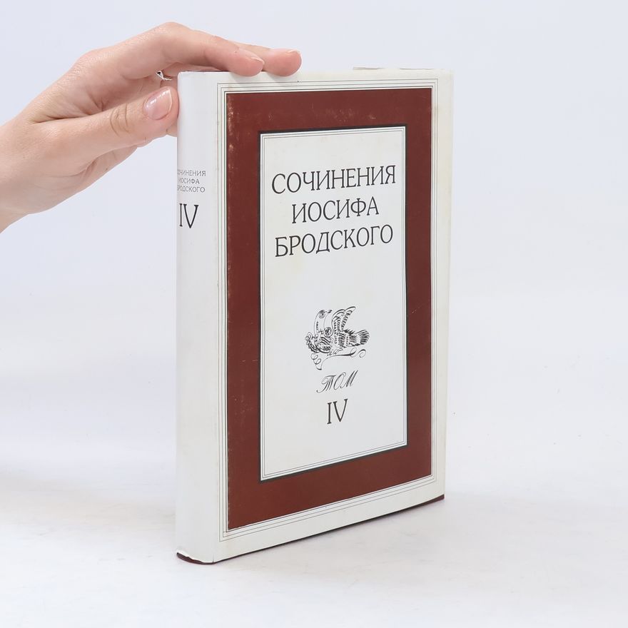 Josif Brodskij Сочинения Иосифа Бродского IV