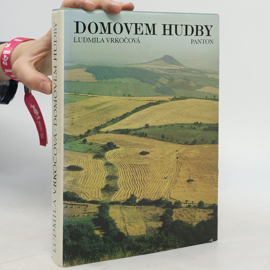 Ludmila Vrkočová Domovem hudby
