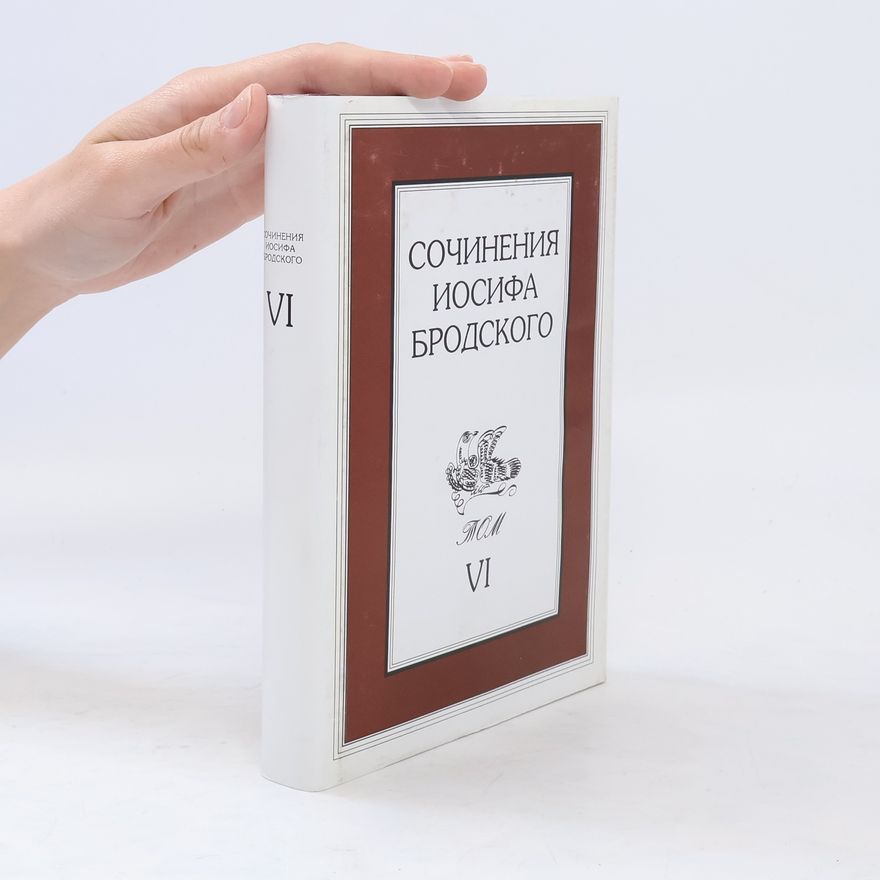 Iosif Brodsky Сочинения Иосифа Бродского VI