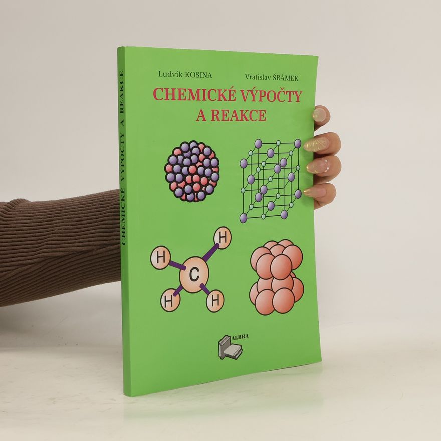 Ludvík Kosina Chemické výpočty a reakce