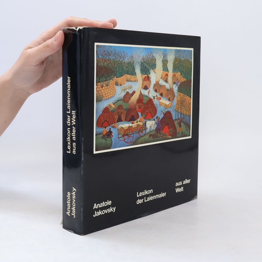 Anatole Jakovsky Lexikon der Laienmaler aus aller Welt