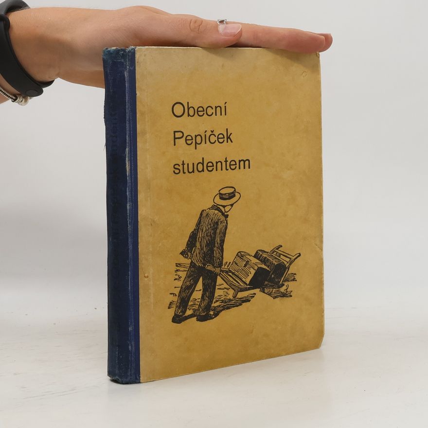 Felix Blažek Obecní Pepíček studentem