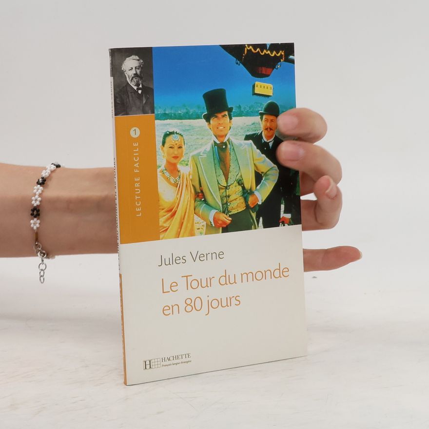 Dominique Bihoreau Lecture Facile - 1: Le Tour du monde en 80 jours