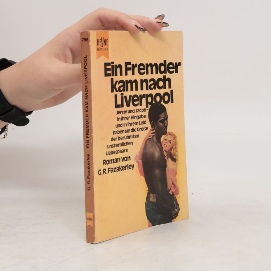 G. R. Fazakerley Ein Fremder kam nach Liverpool