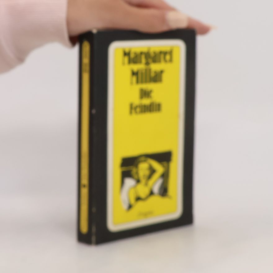 Margaret Millar Die Feindin