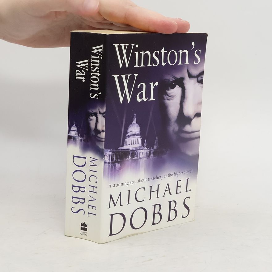 Michael Dobbs Winston's War